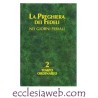 LA PREGHIERA DEI FEDELI NEI GIORNI FERIALI - TEMPO ORDINARIO - VOLUME 2