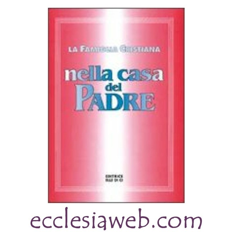 LA FAMIGLIA CRISTIANA NELLA CASA DEL PADRE. PARTITURA DI ACCOMPAGNAMENTO