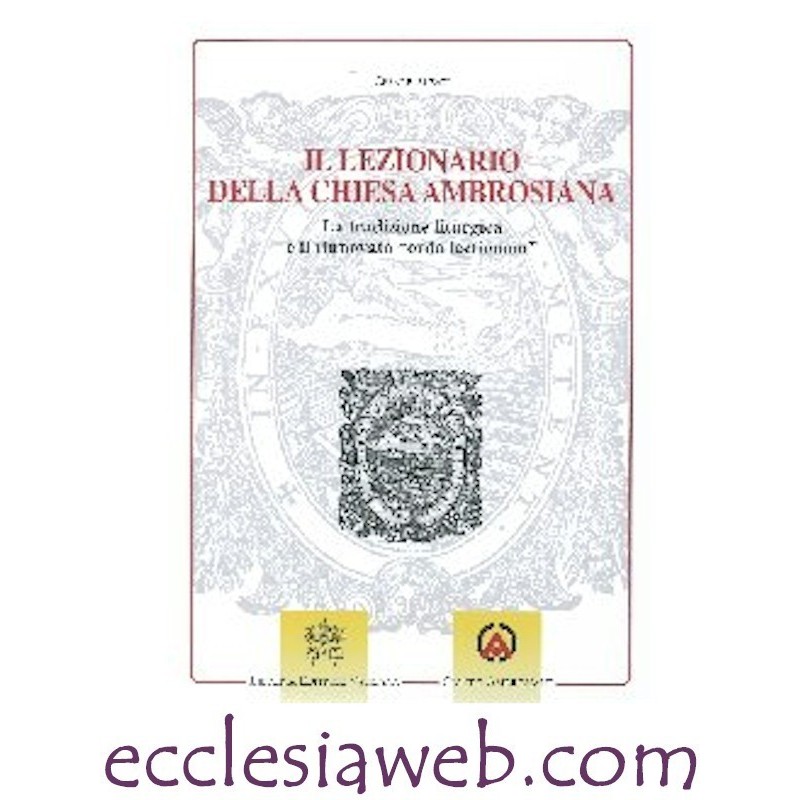 LEZIONARIO DELLA CHIESA AMBROSIANA