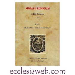 MISSALE ROMANUM. EDITIO PRINCEPS 1570