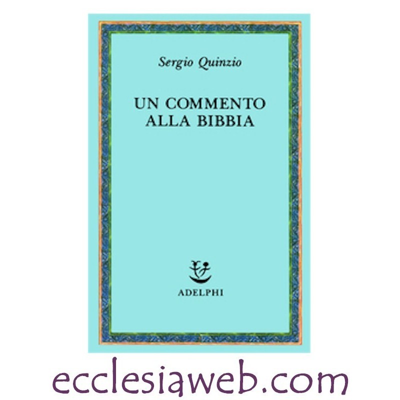 UN COMMENTO ALLA BIBBIA