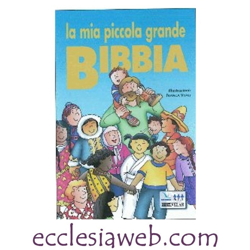 LA MIA PICCOLA GRANDE BIBBIA