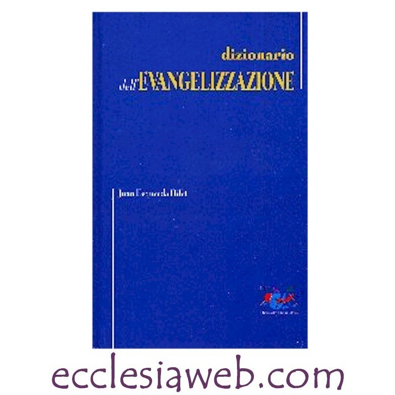 DIZIONARIO DELL'EVANGELIZZAZIONE